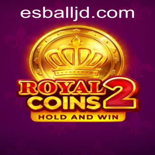 Unveiling RoyalCoins2: A New Era in Digital Gaming with Esball